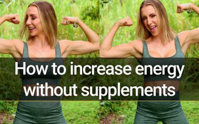 How to increase energy, without supplements