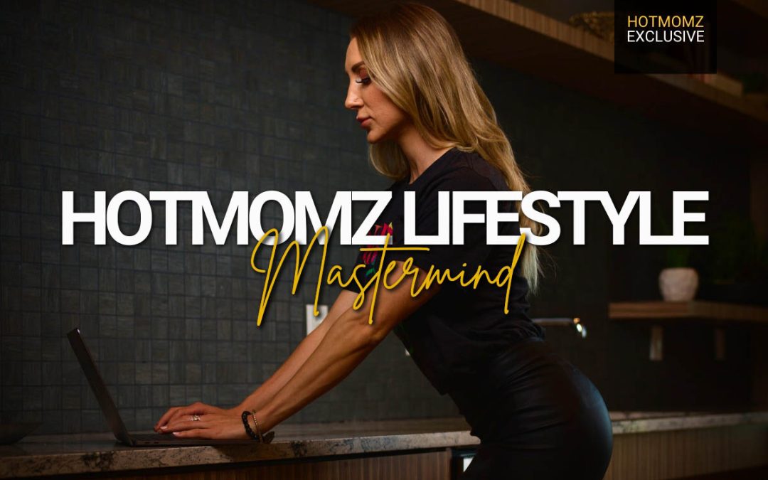 Hotmomz Lifestyle Mastermind