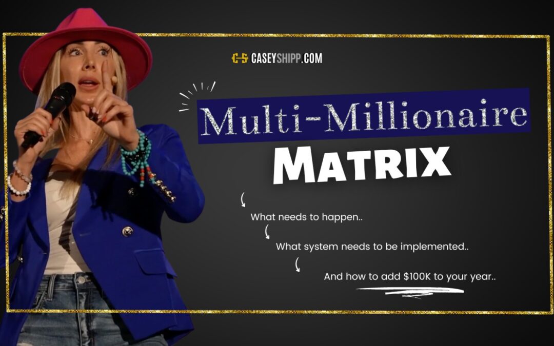 Multi – Millionaire Matrix